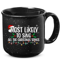 Most Likely To Sing All The Christmas Songs Family Matching 15oz Campfire Ceramic Mug