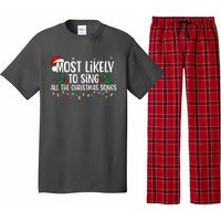 Most Likely To Sing All The Christmas Songs Family Matching Pajama Set