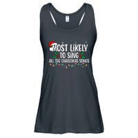 Most Likely To Sing All The Christmas Songs Family Matching Ladies Essential Flowy Tank