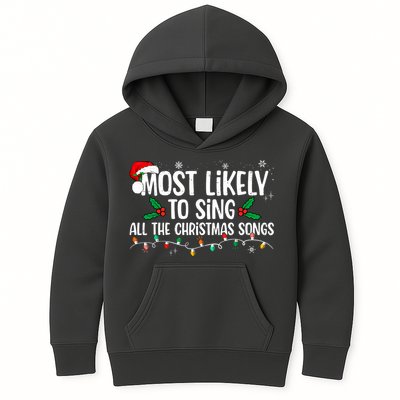 Most Likely To Sing All The Christmas Songs Family Matching Kids Hoodie
