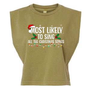 Most Likely To Sing All The Christmas Songs Family Matching Garment-Dyed Women's Muscle Tee