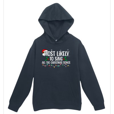 Most Likely To Sing All The Christmas Songs Family Matching Urban Pullover Hoodie