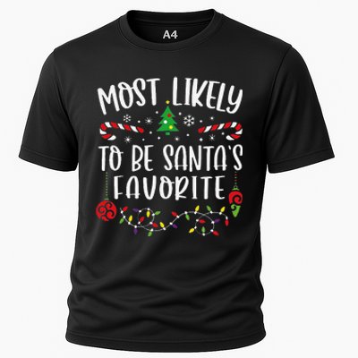 Most Likely To Be SantaS Favorite Funny Christmas Family Matching Cute Christ Cooling Performance Crew T-Shirt