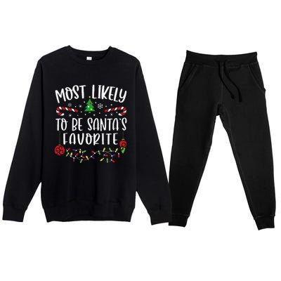 Most Likely To Be SantaS Favorite Funny Christmas Family Matching Cute Christ Premium Crewneck Sweatsuit Set