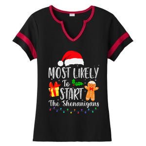 Most Likely To Start The Shenanigans Funny Family Christmas Ladies Halftime Notch Neck Tee