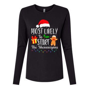 Most Likely To Start The Shenanigans Funny Family Christmas Womens Cotton Relaxed Long Sleeve T-Shirt