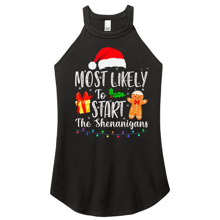 Most Likely To Start The Shenanigans Funny Family Christmas Women's Perfect Tri Rocker Tank