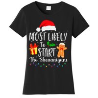 Most Likely To Start The Shenanigans Funny Family Christmas Women's T-Shirt