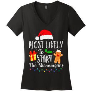 Most Likely To Start The Shenanigans Funny Family Christmas Women's V-Neck T-Shirt