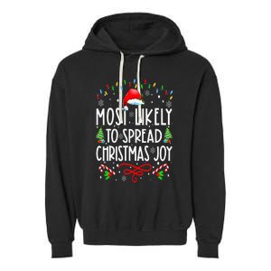 Most Likely To Spread Christmas Joy Family Matching Pajamas Garment-Dyed Fleece Hoodie