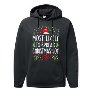 Most Likely To Spread Christmas Joy Family Matching Pajamas Performance Fleece Hoodie