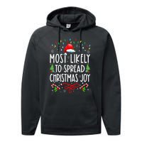 Most Likely To Spread Christmas Joy Family Matching Pajamas Performance Fleece Hoodie