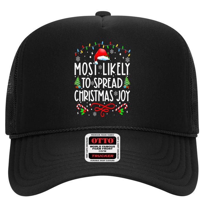 Most Likely To Spread Christmas Joy Family Matching Pajamas High Crown Mesh Back Trucker Hat