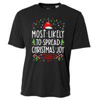 Most Likely To Spread Christmas Joy Family Matching Pajamas Cooling Performance Crew T-Shirt