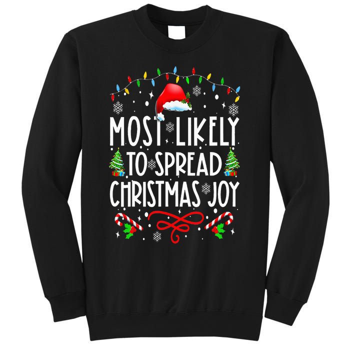 Most Likely To Spread Christmas Joy Family Matching Pajamas Sweatshirt