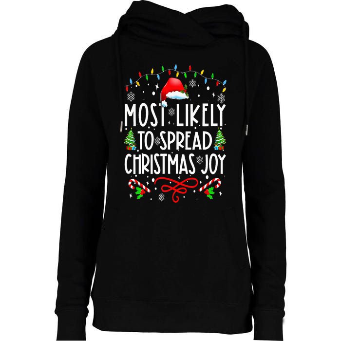 Most Likely To Spread Christmas Joy Family Matching Pajamas Womens Funnel Neck Pullover Hood