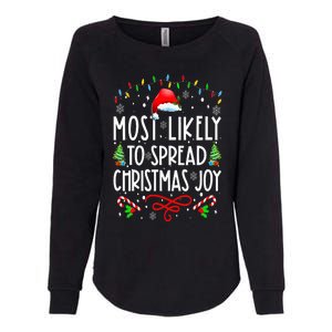 Most Likely To Spread Christmas Joy Family Matching Pajamas Womens California Wash Sweatshirt