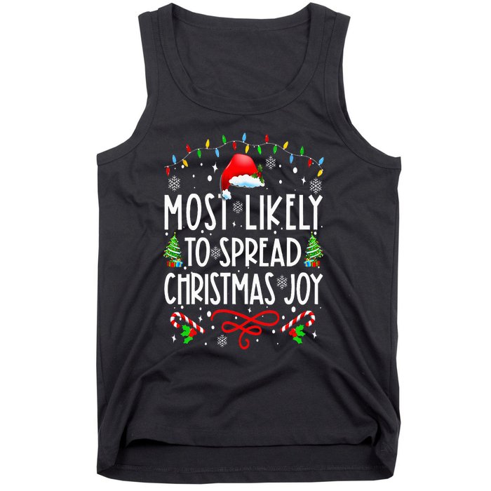 Most Likely To Spread Christmas Joy Family Matching Pajamas Tank Top