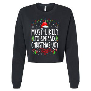 Most Likely To Spread Christmas Joy Family Matching Pajamas Cropped Pullover Crew