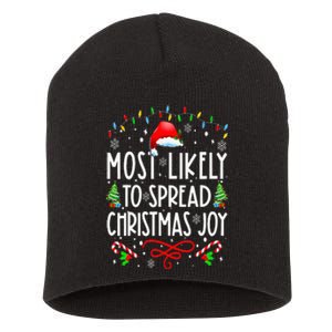 Most Likely To Spread Christmas Joy Family Matching Pajamas Short Acrylic Beanie