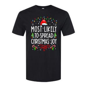 Most Likely To Spread Christmas Joy Family Matching Pajamas Softstyle CVC T-Shirt