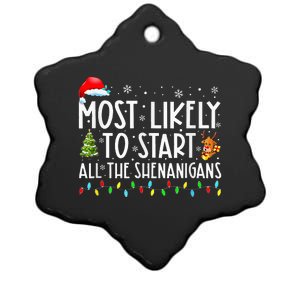 Most Likely To Start All The Shenanigans Family Xmas Holiday Ceramic Star Ornament