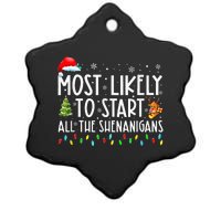 Most Likely To Start All The Shenanigans Family Xmas Holiday Ceramic Star Ornament