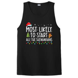 Most Likely To Start All The Shenanigans Family Xmas Holiday PosiCharge Competitor Tank