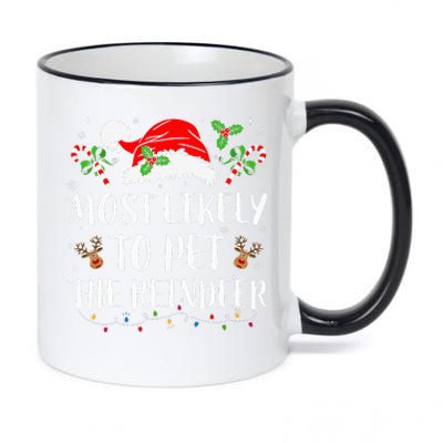 Most Likely To Pet The Reindeer Christmas Matching Family 11oz Black Color Changing Mug