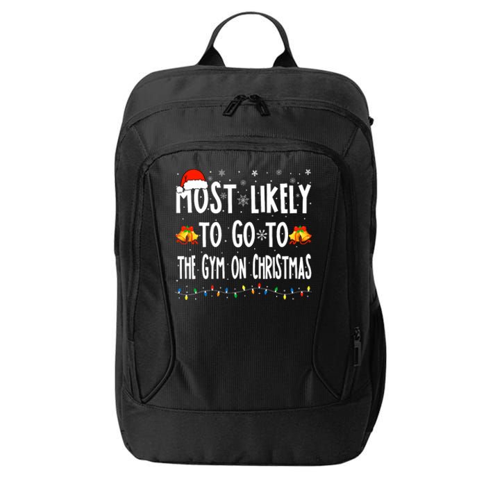 Most Likely To Go To Gym On Christmas Bodybuilding Xmas Gym City Backpack