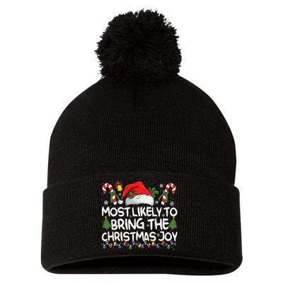 Most Likely To Bring The Christmas Joy Matching Christmas Pom Pom 12in Knit Beanie