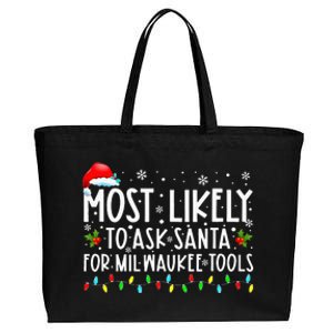 Most Likely To Ask Santa For Milwaukee Tools Christmas Xmas Cotton Canvas Jumbo Tote