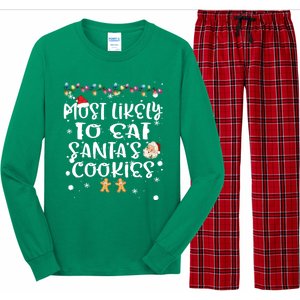 Most Likely To Eat Santas Cookie Christmas Family Matching Long Sleeve Pajama Set