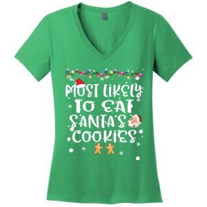 Most Likely To Eat Santas Cookie Christmas Family Matching Women's V-Neck T-Shirt