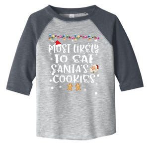 Most Likely To Eat Santas Cookie Christmas Family Matching Toddler Fine Jersey T-Shirt