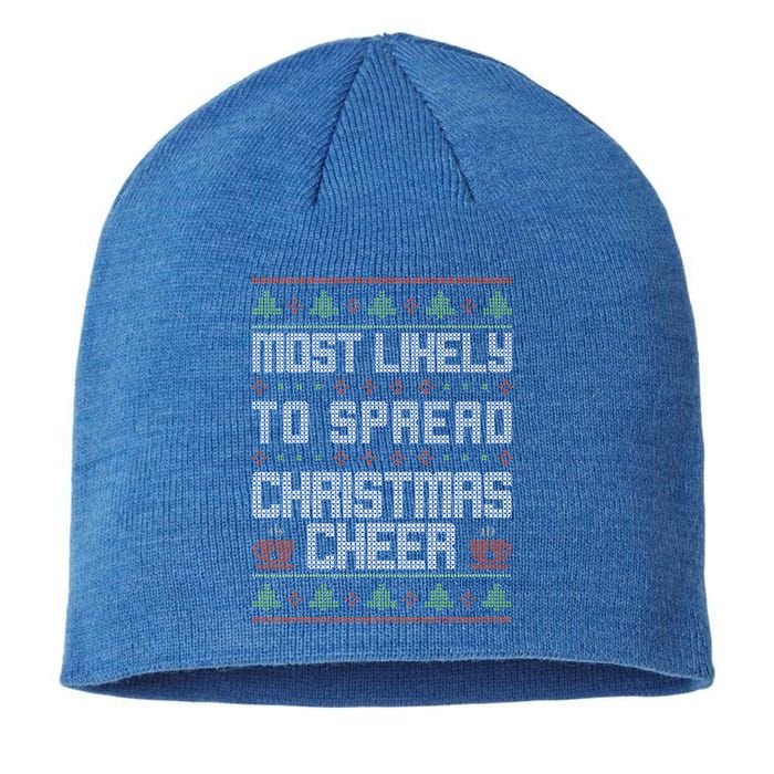 Most Likely To Spread Christmas Cheer Funny Ugly Sweater Gift Sustainable Beanie