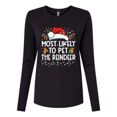 Most Likely To Pet The Reindeer Funny Christmas Womens Cotton Relaxed Long Sleeve T-Shirt