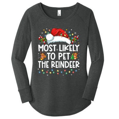 Most Likely To Pet The Reindeer Funny Christmas Women's Perfect Tri Tunic Long Sleeve Shirt