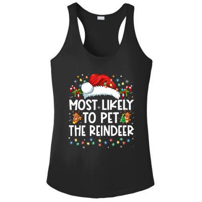 Most Likely To Pet The Reindeer Funny Christmas Ladies PosiCharge Competitor Racerback Tank