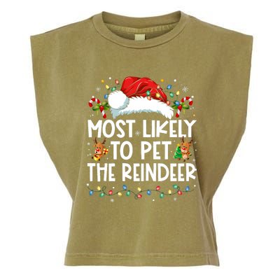 Most Likely To Pet The Reindeer Funny Christmas Garment-Dyed Women's Muscle Tee