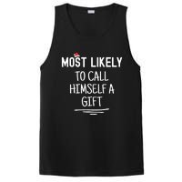 Most Likely To Call Himself A Gift Matching Family Xmas PosiCharge Competitor Tank