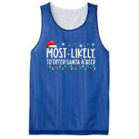 Most Likely To Offer Santa A Beer Funny Ing Christmas Meaningful Gift Mesh Reversible Basketball Jersey Tank