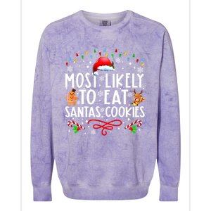 Most Likely To Eat Santas Cookies Family Christmas Holiday Cute Gift Colorblast Crewneck Sweatshirt