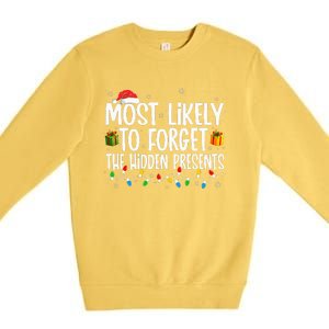 Most Likely To Forget The Hidden Presents Family Christmas Premium Crewneck Sweatshirt