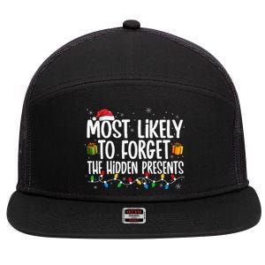 Most Likely To Forget The Hidden Presents Family Christmas 7 Panel Mesh Trucker Snapback Hat