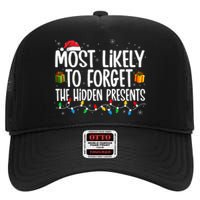 Most Likely To Forget The Hidden Presents Family Christmas High Crown Mesh Back Trucker Hat