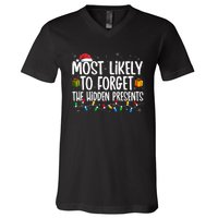 Most Likely To Forget The Hidden Presents Family Christmas V-Neck T-Shirt