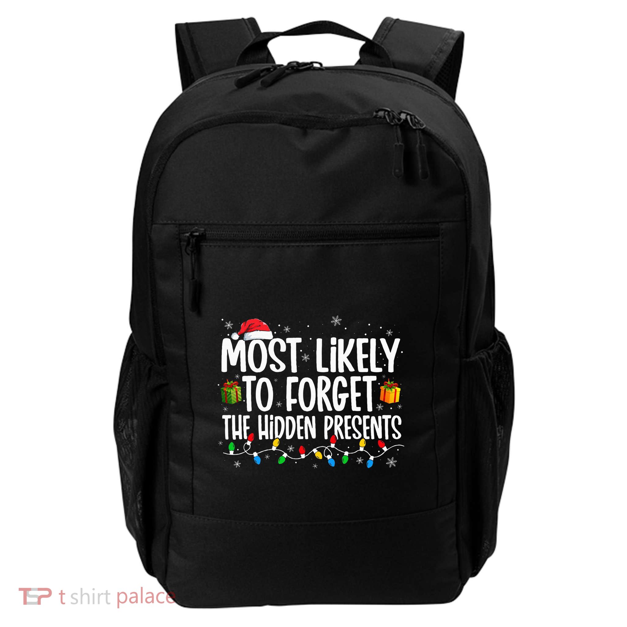 Most Likely To Forget The Hidden Presents Family Christmas Backpack