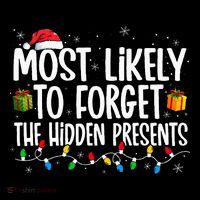Most Likely To Forget The Hidden Presents Family Christmas Drawstring Bag
