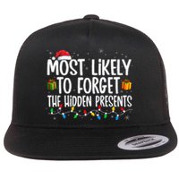 Most Likely To Forget The Hidden Presents Family Christmas Flat Bill Trucker Hat